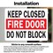 Signmission Keep Closed Fire Door Do Not Block OSHA ANSI Sign, Vinyl Decal, 10in W x 7in L, 2PK OS-2PACK-MISC-D-710-L-19500 - alternate 2